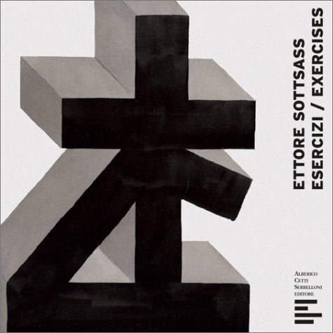 Esercizi / Exercises by Ettore Sottsass (Italian & English Edition